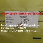 TEREX SANY RIGID DUMP TRUCK TR35A 3305F/G/K 3307 TR50 TR60 FITTING 106671