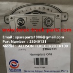 TEREX ALLISON NHL TR100 TR60 SRT95 RIGID DUMP TRUCK 23049131 NAMEPLATE