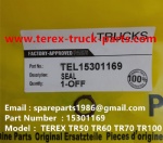 TEREX NHL MINING OFF HIGHWAY RIGID DUMP TRUCK TR50 TR60  SEAL 15301169