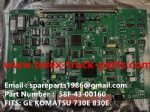 TEREX GE KOMATSU MT4400AC UNIT RIG BUCYRUS NHL MT4400AC MT3600 MT3700 NTE240 NTE260 BELAZ XCMG XDE240 XDE260 75306 75131 KOMATSU 830E GE GENERAL ELECTRIC 930E 17FB160 17FB173 17FB174 17FB179 17FB187 17FB190 17FB197 CARD 58F‑43‑00160