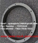 NHL NTE240 NTE260 NTE160 BUCYRUS MT3600 MT4400AC MT3700 MT3300 KOMATSU 830E 903E 730E GE BELAZ 75306 75131 SPACER 15252646