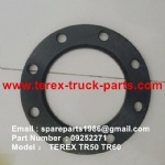 TEREX TR60 MINING DUMP TRUCK  09252271 RETAINER