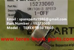 TEREX RIGID DUMP TRUCK  TR50 TR60 TR100 15273060 SWITCH