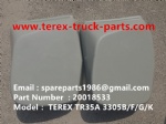 TEREX RIGID DUMP TRUCK 3305F 3305G TR35A 20018533 COVER
