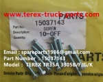 TEREX RIGID DUMP TRUCK 3305F 3305G TR35A 15037143 SCREW